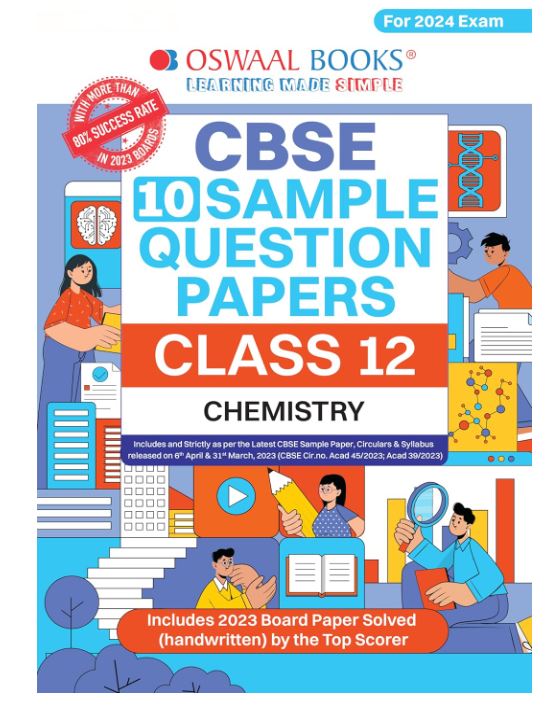 Oswaal CBSE Sample Question Papers Class 12 Chemistry (For 2024 Exam) 